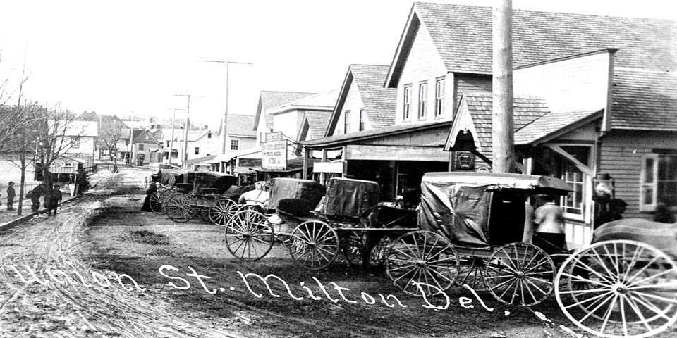 UNION STREET IN MILTON DELAWARE CIRCA LATE 1800s