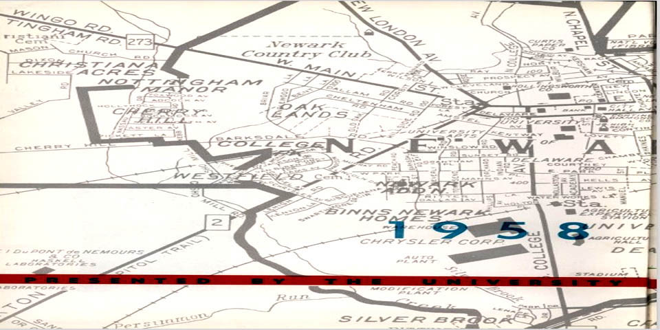 UNIVERSITY OF DELAWARE AREA MAP IN 1958 - A