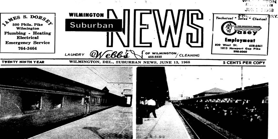 Wilmington Train Sation article waiting for John F Kennedy Funeral Train in Wilmington Delaware on June 13th 1968