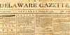 WILMINGTON DELAWARE GAZETTE NEWSPAPER February 16th 1793